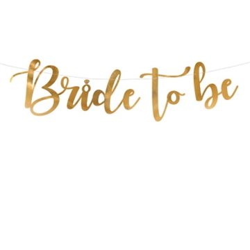 Banner ”Bride to be", Guld